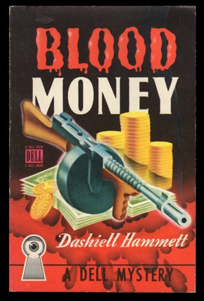 Item #32148 Blood Money. Dashiell Hammett
