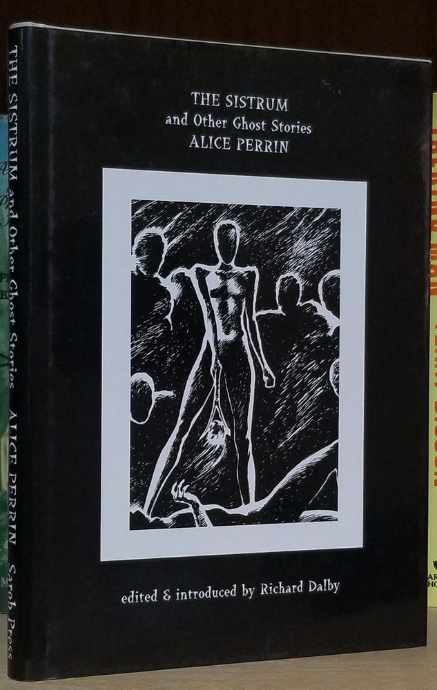 Item #32216 The Sistrum and Other Ghost Stories. Alice Perrin.