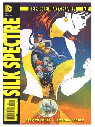 Item #32267 Before Watchmen: Silk Spectre Complete Mini Series. Darwin Cooke, Amanda Conner
