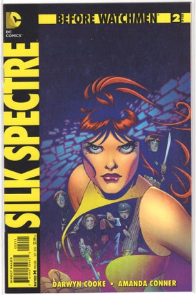 Before Watchmen: Silk Spectre Complete Mini Series.