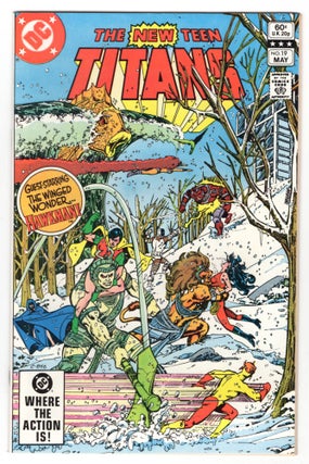 Item #32400 The New Teen Titans #19. Marv Wolfman, George Perez
