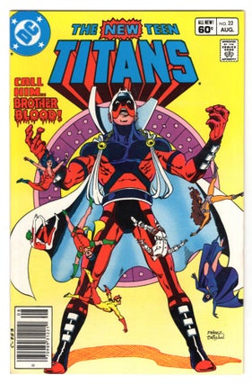 Item #32406 The New Teen Titans #22. Marv Wolfman, George Perez