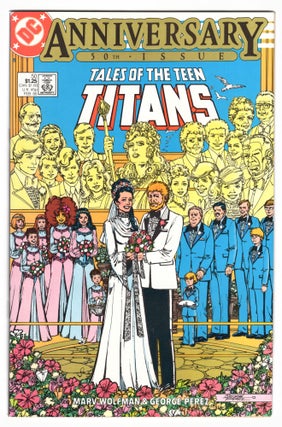 Item #32424 The New Teen Titans #50. Marv Wolfman, George Perez