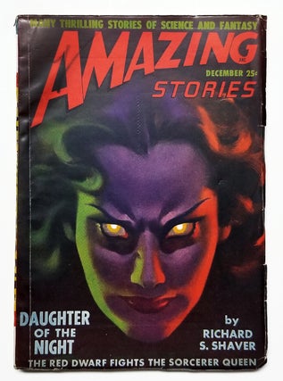 Item #32539 Daughter of the Night in Amazing Stories December 1948. Richard S. Shaver