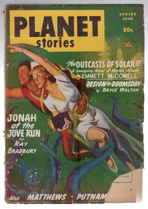 Item #32557 Jonah of the Jove-Run in Planet Stories Spring 1948. Ray Bradbury