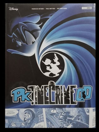 Item #32577 PK / Double Duck: Time Crime. (Topolino Super Deluxe Edition #5.). Francesco...