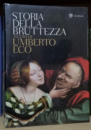 Item #32587 Storia della bruttezza. Umberto Eco