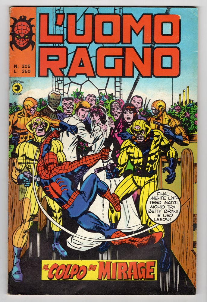Item #32633 L'uomo ragno #205. (Italian Edition of The Amazing Spider-Man #156). Len Wein, Ross Andru.