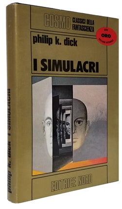 Item #32695 I simulacri. (The Simulacra Italian Edition). Philip K. Dick