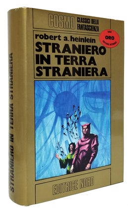 Item #32696 Straniero in terra straniera. (Stranger in a Strange Land Italian Edition). Robert A....