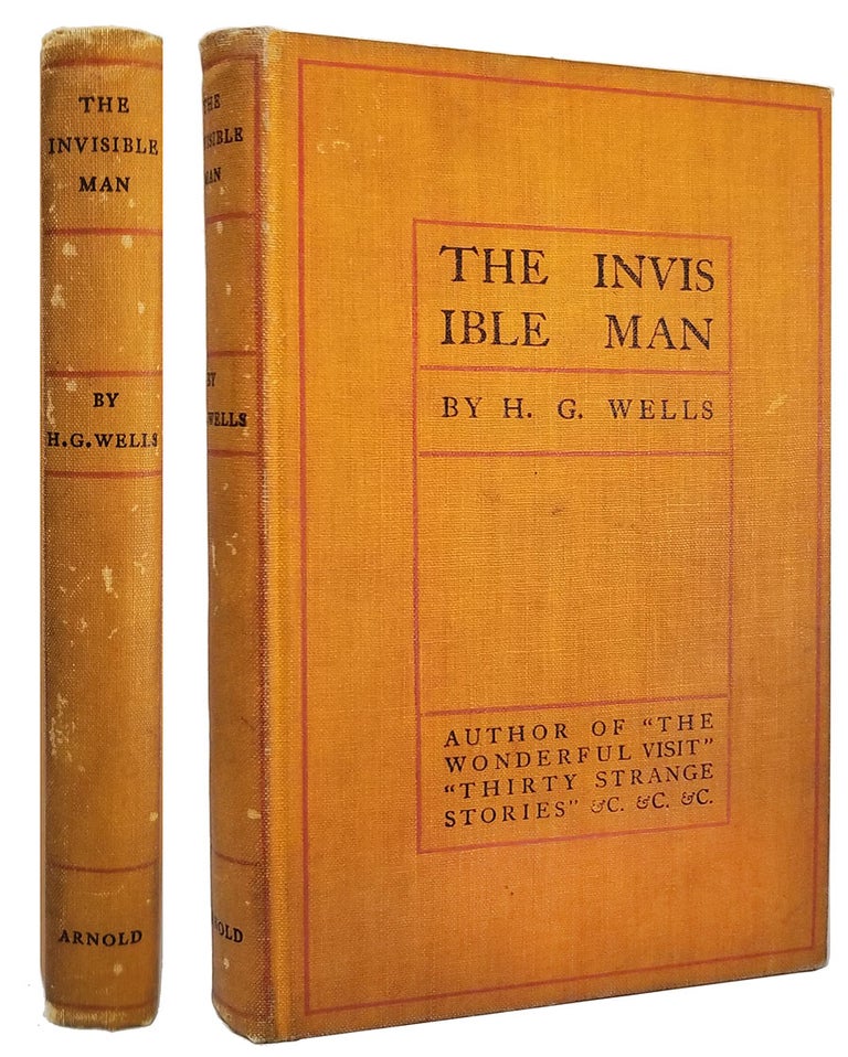 Item #32749 The Invisible Man: A Grotesque Romance. Herbert George Wells.