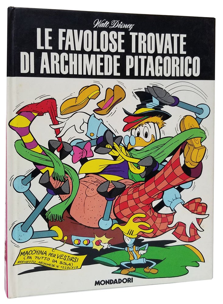 Item #32794 Le favolose trovate di Archimede Pitagorico. (Gyro Gearloose Stories). Carlo Chendi, Romano Scarpa, Luciano Bottaro.