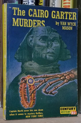 Item #32814 The Cairo Garter Murders. Van Wyck Mason