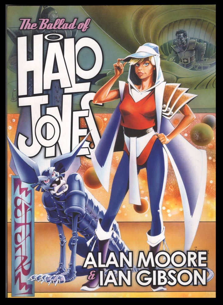 Item #32819 The Ballad of Halo Jones. Alan Moore, Ian Gibson.