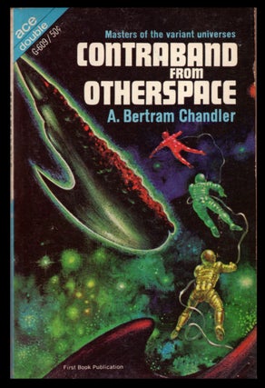Item #32821 Contraband from Otherspace. / Reality Forbidden. A. Bertram / High Chandler, Philip E