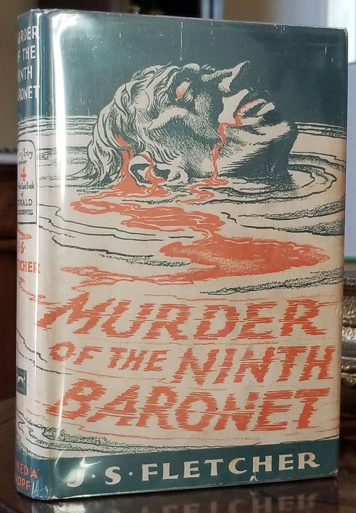 Item #32908 Murder of the Ninth Baronet. Joseph Smith Fletcher.