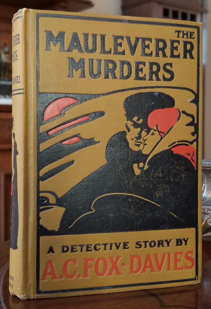 Item #32909 The Mauleverer Murders. Arthur Charles Fox-Davies.