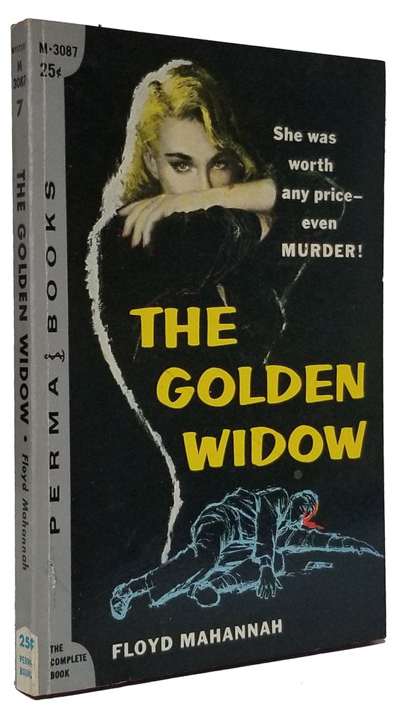 Item #33076 The Golden Widow. Floyd Mahannah.