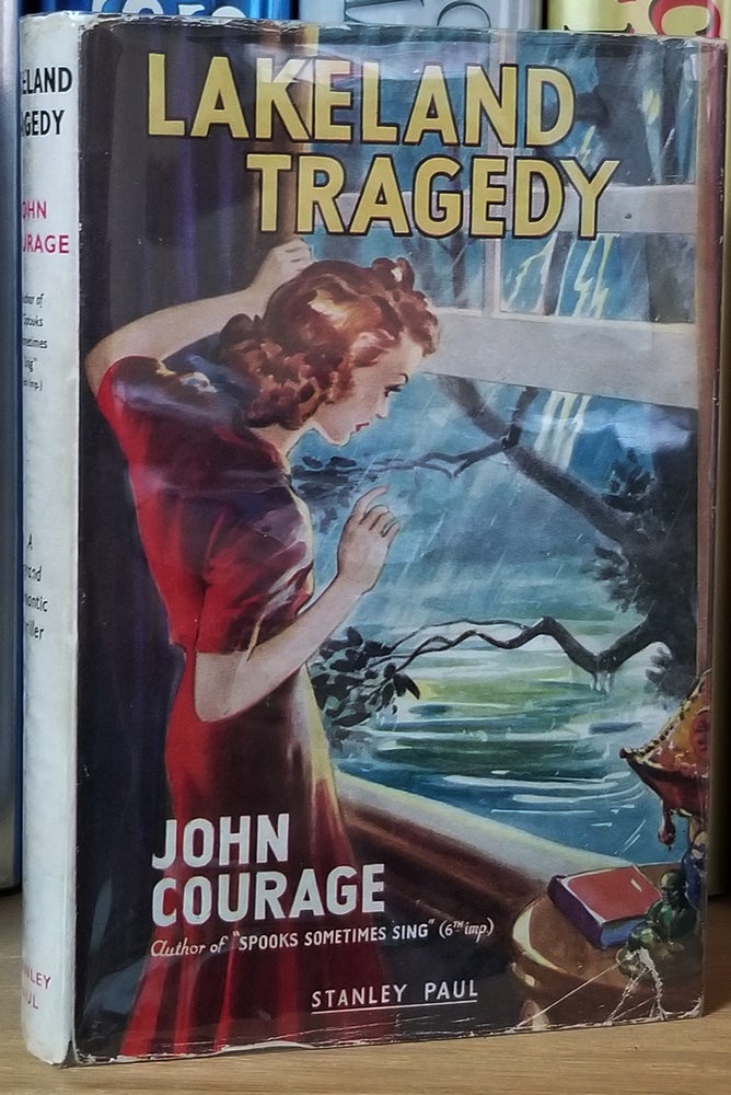 Item #33129 Lakeland Tragedy. John Courage, Richard Goyne.