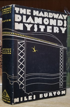 Item #33153 The Hardway Diamonds Mystery. Miles Burton, Cecil John Charles Street