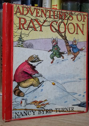 Item #33203 Adventures of Ray Coon. Nancy Bird Turner