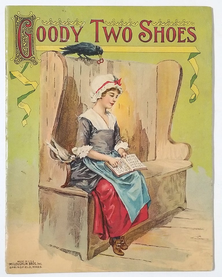 Item #33222 Goody Two Shoes. Children's Books.