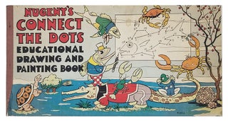 Item #33223 Nugent's Connect the Dots: Educational Drawing and Painting Book. A. W. Nugent