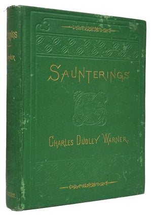 Item #33239 Saunterings. Charles D. Warner