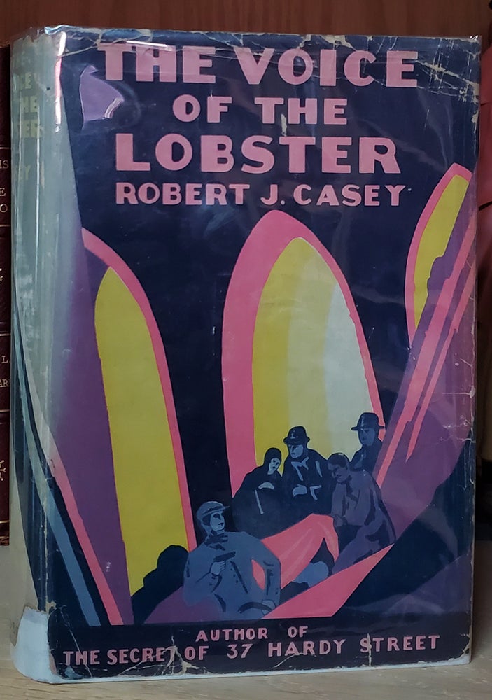 Item #33299 The Voice of the Lobster. Robert J. Casey.