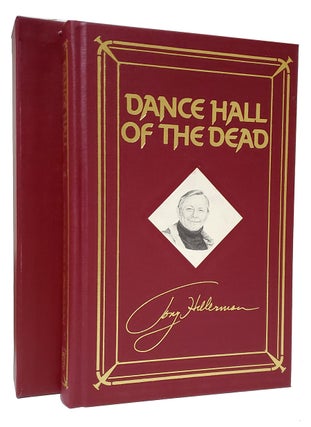 Item #33311 Dance Hall of the Dead. (Signed Limited Edition). Tony Hillerman