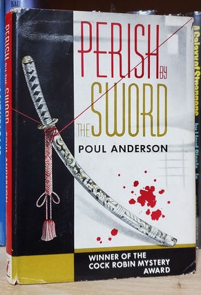Item #33337 Perish by the Sword. Poul Anderson