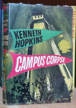 Item #33353 Campus Corpse. Kenneth Hopkins