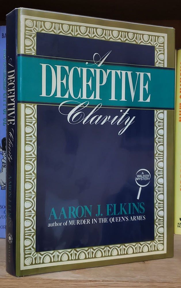 Item #33359 Deceptive Clarity. Aaron Elkins.