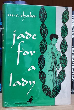 Item #33364 Jade for a Lady: A New Milo March Adventure. M. E. Chaber, Kendall Foster Crossen