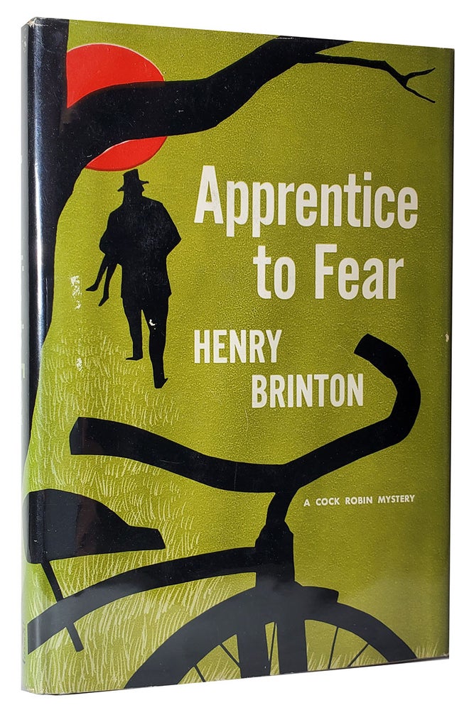 Item #33457 Apprentice to Fear. Henry Brinton.