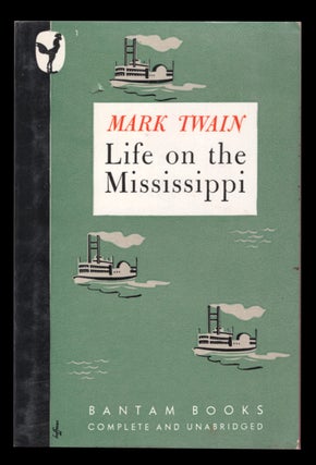 Item #33470 Life on the Mississippi. Mark Twain