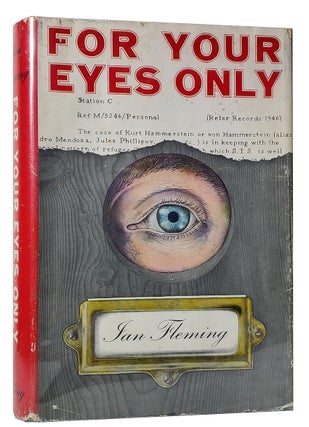 Item #33480 For Your Eyes Only: Five Secret Exploits of James Bond. Ian Fleming