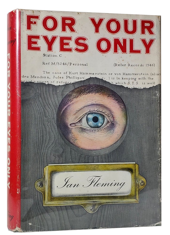 Item #33480 For Your Eyes Only: Five Secret Exploits of James Bond. Ian Fleming.