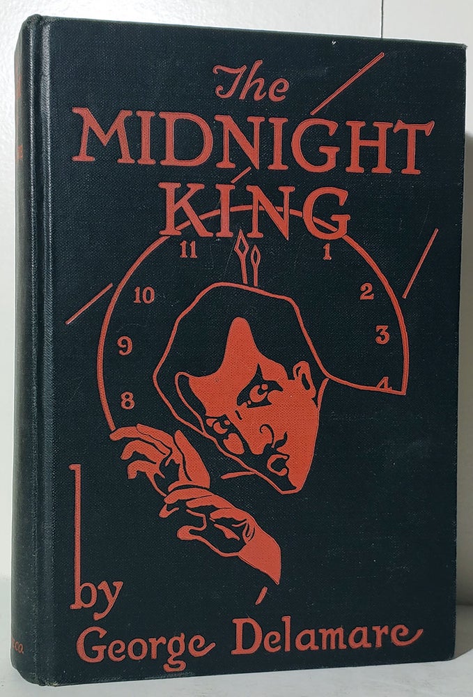 Item #33501 The Midnight King. George Delamare.