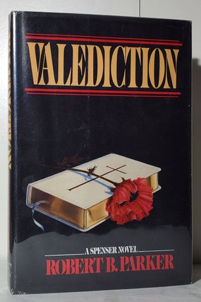 Item #33510 Valediction. (Signed Copy). Robert B. Parker