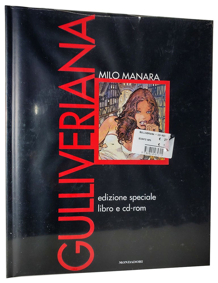 Item #33525 Gulliveriana - Edizione Speciale Libro e Cd-Rom. (Special Edition Book and CD-ROM). Milo Manara.