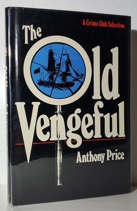 Item #33539 The Old Vengeful. Anthony Price