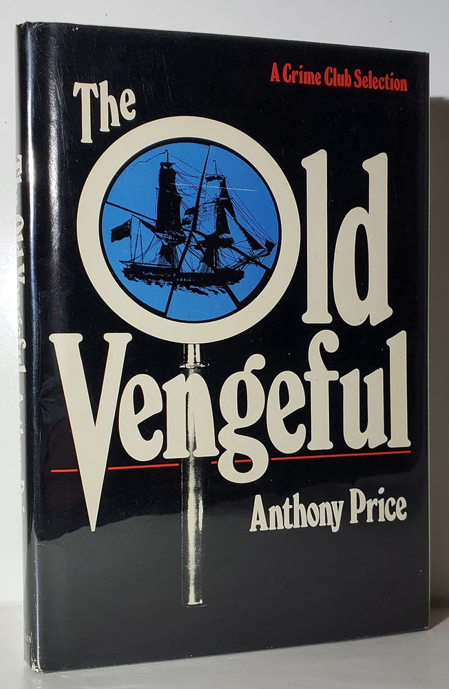 Item #33539 The Old Vengeful. Anthony Price.
