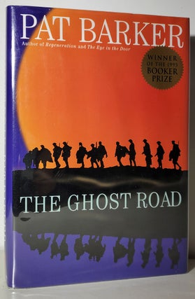 Item #33609 The Ghost Road. Pat Barker
