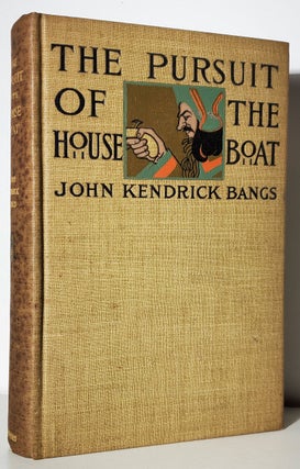 Item #33611 The Pursuit of the House-Boat: Being Some Further Account of the Divers Doings of the...