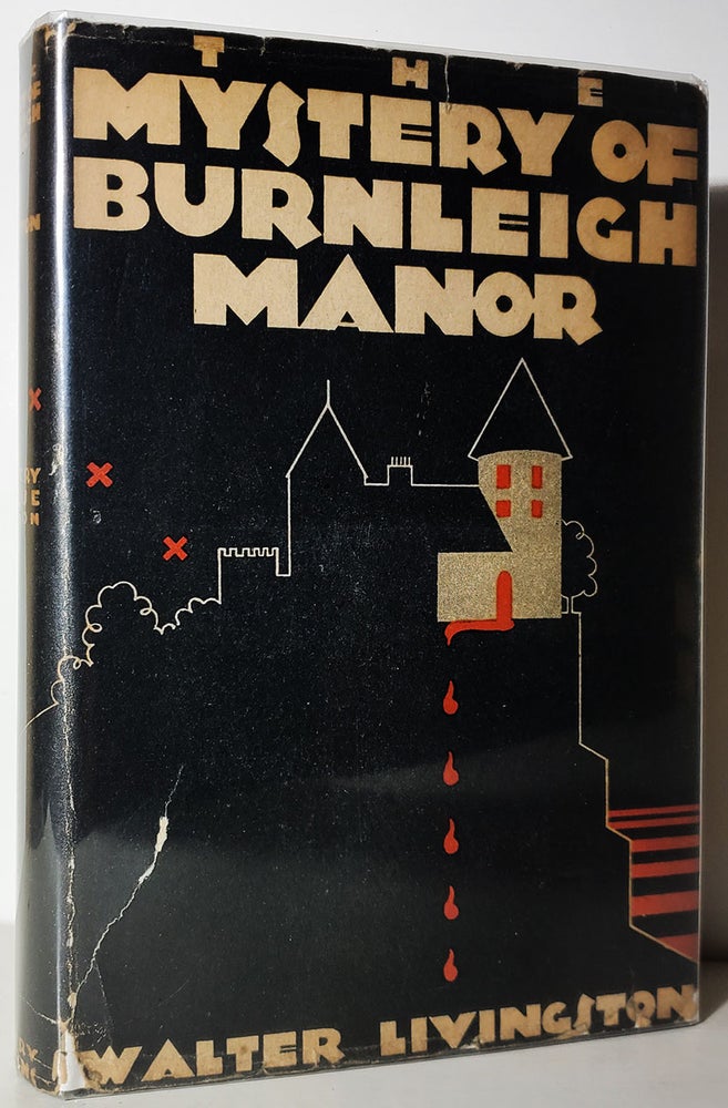 Item #33622 The Mystery of Burnleigh Manor. Walter Livingston.