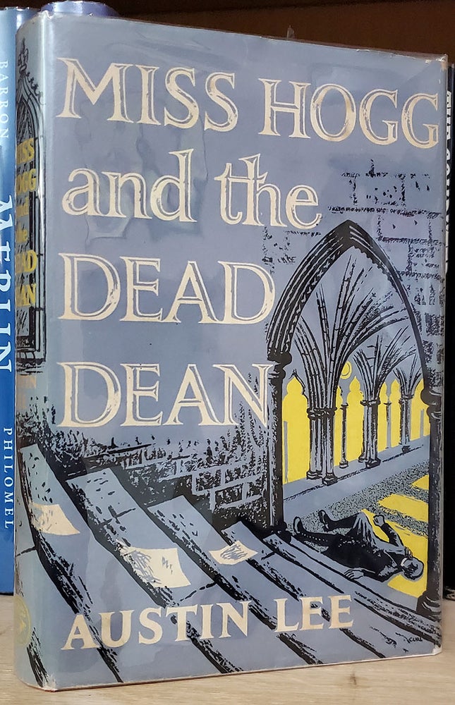 Item #33691 Miss Hogg and the Dead Dean. Austin Lee.