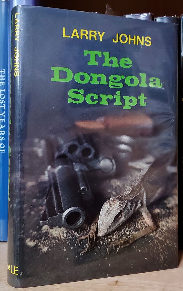 Item #33693 The Dongola Script. Larry Johns.