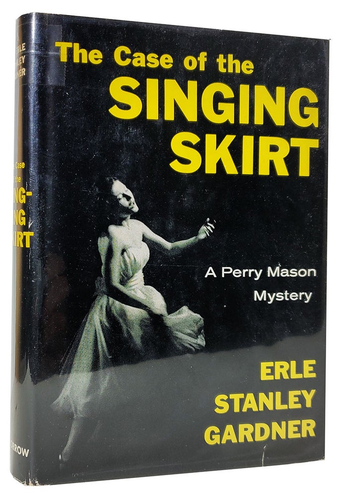 Item #33698 The Case of the Singing Skirt. Erle Stanley Gardner.