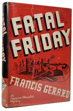 Item #33699 Fatal Friday. Francis Gerard
